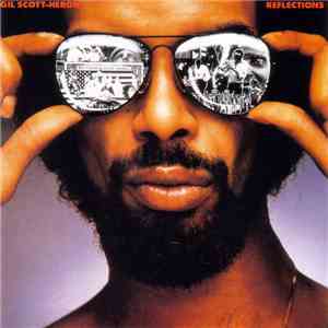 Gil Scott-Heron - Reflections download flac