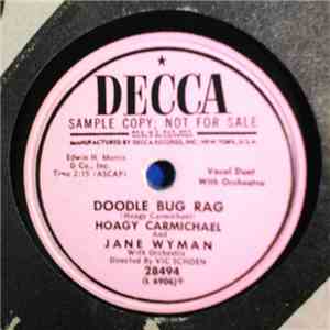 Jane Wyman And Hoagy Carmichael - Doodle Bug Rag/ I Never Heard You Say download flac