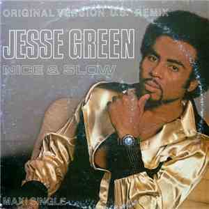 Jesse Green - Nice & Slow (Original Version U.S. Remix) download flac