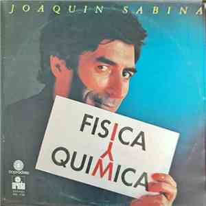 Joaquín Sabina - Física Y Química download flac