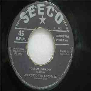 Joe Cotto Y Su Orquesta - Casamiento, No / Montuno Pa' Caridad download flac