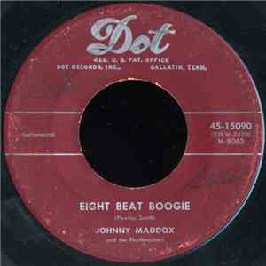 Johnny Maddox And The Rhythmasters - Eight Beat Boogie / Learning download flac