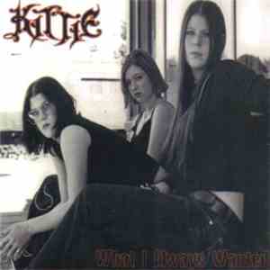Kittie - What I Always Wanted download flac