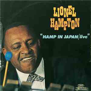 Lionel Hampton - Hamp In Japan / Live download flac
