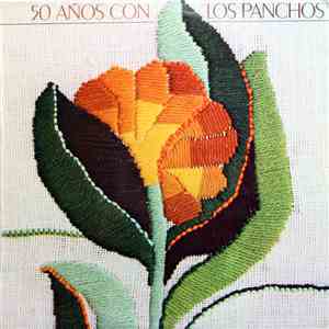 Los Panchos - 50 Años Con Los Panchos download flac