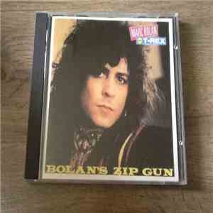 Marc Bolan And T-Rex - Bolan's Zip Gun download flac