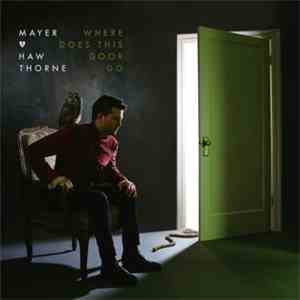 Mayer Hawthorne - Where Does This Door Go download flac
