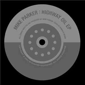 Mike Parker - Highway Oil download flac