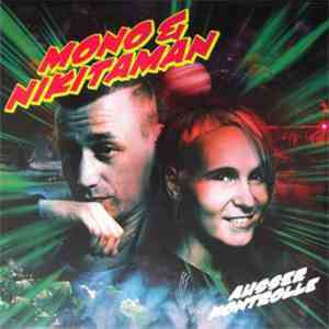 Mono & Nikitaman - Ausser Kontrolle download flac