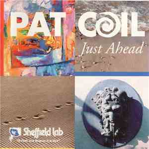 Pat Coil - Just Ahead download flac