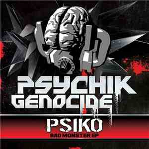 Psiko - Bad Monster EP download flac