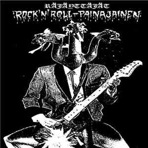Räjäyttäjät - Rock 'N' Roll Painajainen download flac