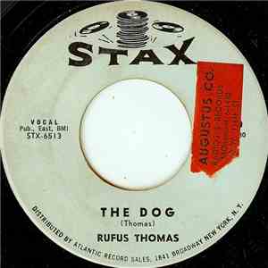 Rufus Thomas - The Dog / Did You Ever Love A Woman download flac