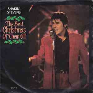 Shakin' Stevens - The Best Christmas Of Them All download flac