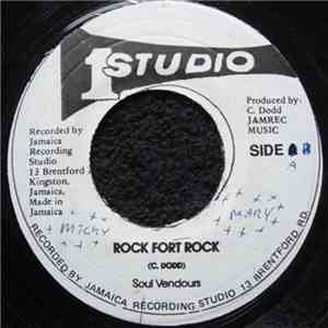 Soul Vendours / King Stitt - Rock Fort Rock / Be a Man Version download flac