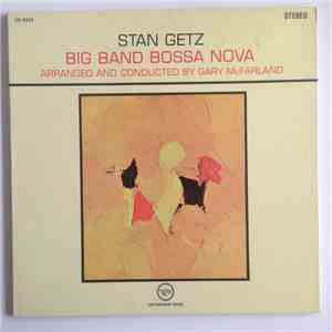 Stan Getz - Big Band Bossa Nova download flac