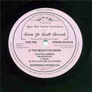 Supermalprodelica - In Too Much Too Soon download flac