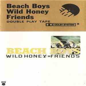 The Beach Boys - Wild Honey / Friends download flac