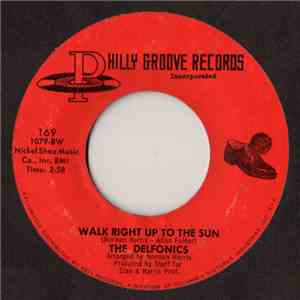 The Delfonics - Walk Right Up To The Sun download flac