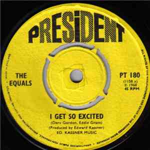 The Equals - I Get So Excited / The Skies Above download flac