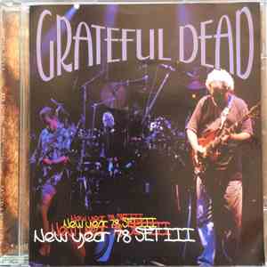 The Grateful Dead - New Year 78 Set III download flac