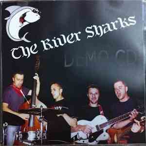 The River Sharks - Demo CD download flac