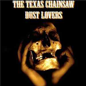 The Texas Chainsaw Dust Lovers - Born Bad download flac