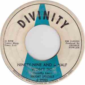 The Wright Specials - Ninety-Nine And A Half Won't Do download flac