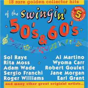 various - 18 Rare Golden Collector Hits Of The Swingin' 50's & 60's Vol. 5 download flac