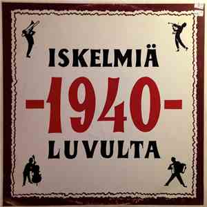 Various - Iskelmiä 1940-luvulta download flac