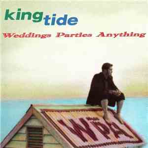 Weddings Parties Anything - Kingtide download flac