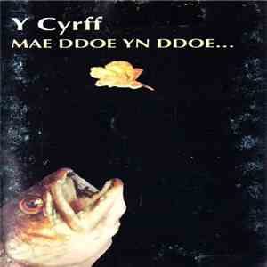 Y Cyrff - Mae Ddoe Yn Ddoe... download flac