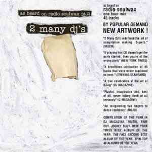 2 Many DJ's - As Heard On Radio Soulwax Pt. 2 download flac