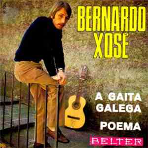 Bernardo Xosé - Temas Da Obra / A Gaita Galega download flac