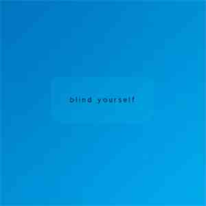 Between Cathedrals - Blind Yourself download flac
