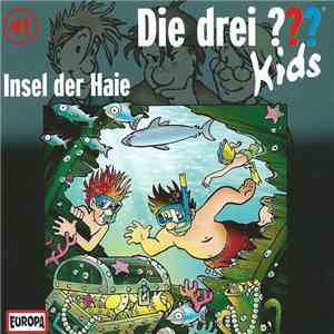 Boris Pfeiffer  - Die Drei ??? Kids 41 - Insel Der Haie download flac