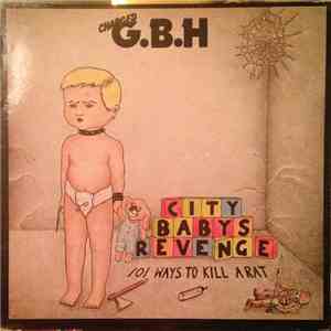 Charged G.B.H - City Baby's Revenge download flac
