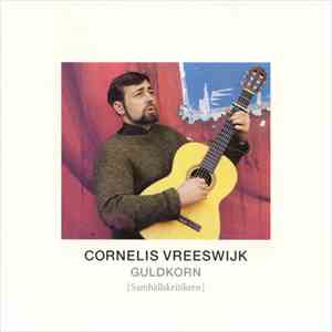 Cornelis Vreeswijk - Guldkorn (Samhällskritikern) download flac