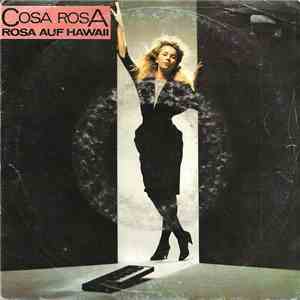Cosa Rosa - Rosa Auf Hawaii download flac