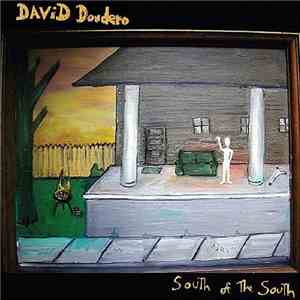 David Dondero - South Of The South download flac