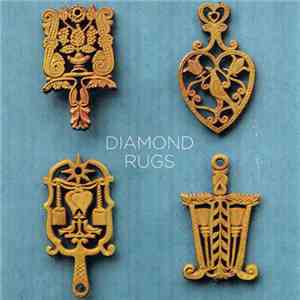 Diamond Rugs - Diamond Rugs download flac