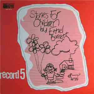 Ethel Barrett - Stories For Children - Volume 5 download flac