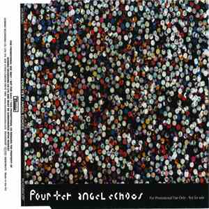 Four Tet - Angel Echoes download flac