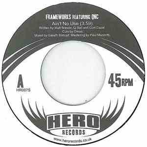 Frameworks featuring QNC - Ain't No Use download flac