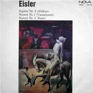 Hanns Eisler - Septett Nr.2 >Zirkus< - Nonett Nr.1 - Nonett Nr.2 download flac