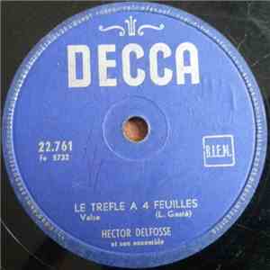 Hector Delfosse Et Son Ensemble - Le Trefle A 4 Feuilles / Spoutnik download flac