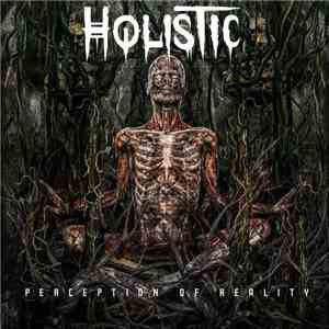 Holistic  - Perception Of Reality download flac