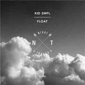Kid Smpl - Float download flac