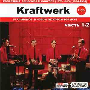 Kraftwerk - Kraftwerk Часть 1-2: Коллекция Альбомов И Синглов (1970-1983) (1994-2000) download flac