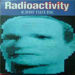 Kraftwerk - Radioactivity download flac